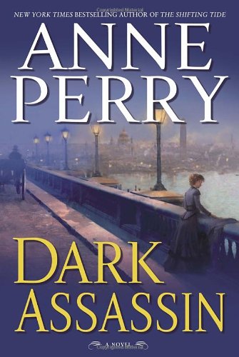 Dark Assassin: A Novel (William Monk Novels) used book depot