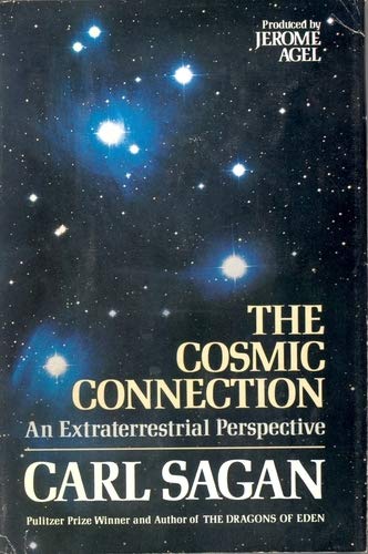 Carl Sagan's Cosmic Connection: An Extraterrestrial Perspective used book depot
