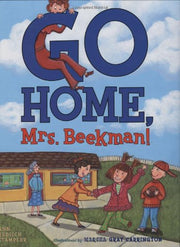 Go Home, Mrs. Beekman! used book depot