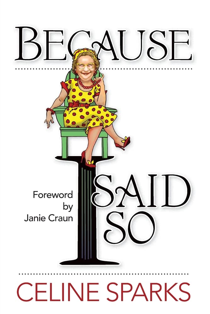 Because I Said So used book depot