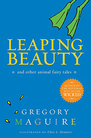 Leaping Beauty: And Other Animal Fairy Tales used book depot