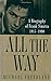 All the Way: A Biography of Frank Sinatra Freedland, Michael