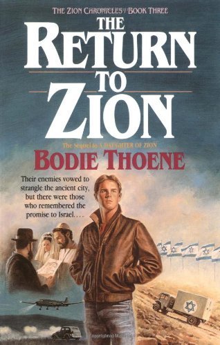 The Return to Zion (Zion Chronicles) by Bodie Thoene (1987-10-03) used book depot