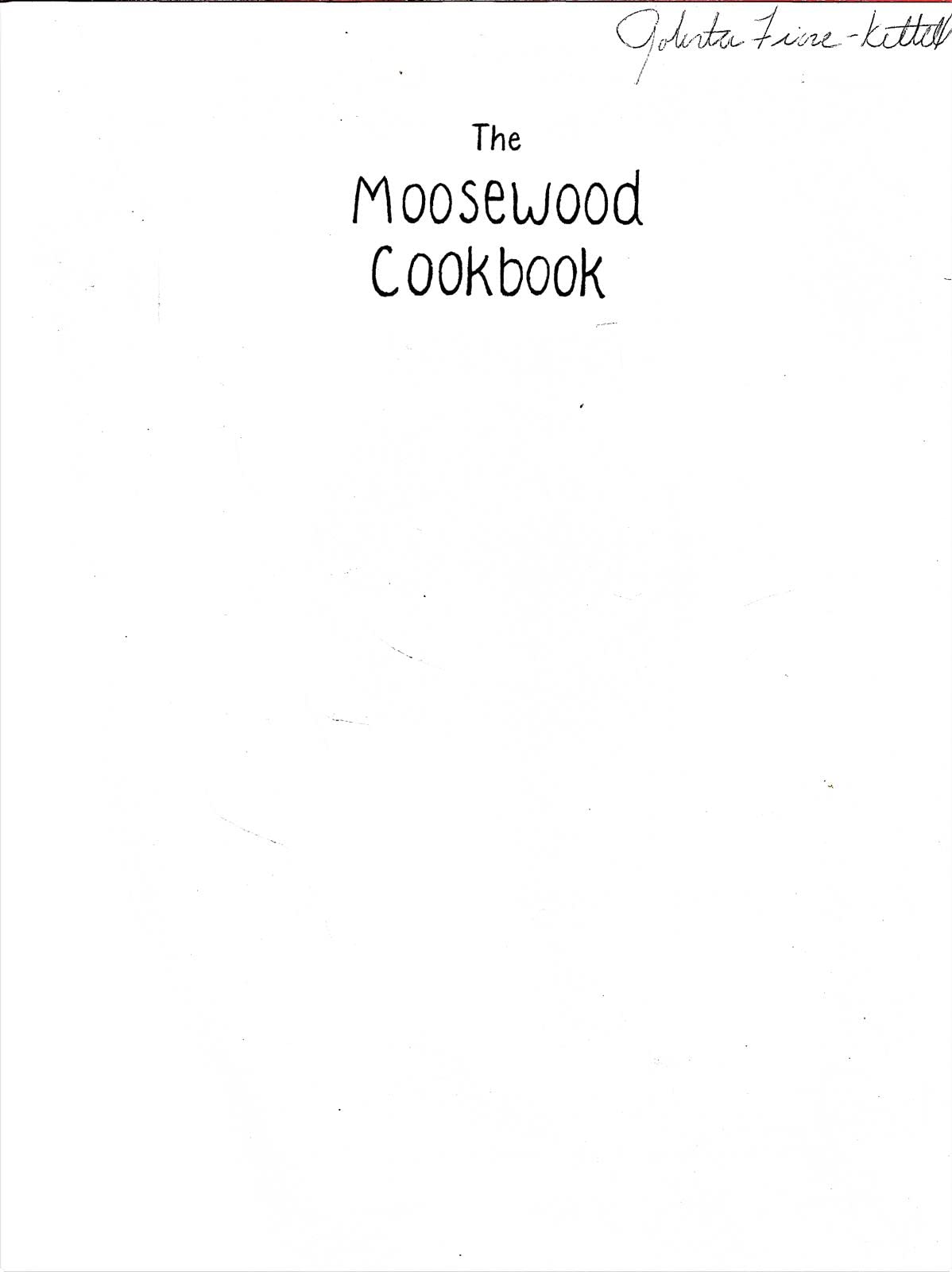 The Moosewood Cookbook: Recipes from Moosewood Restaurant, Ithaca, New York