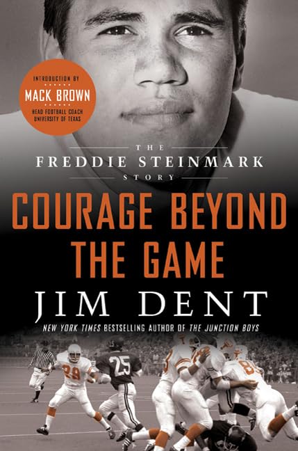 Courage Beyond the Game: The Freddie Steinmark Story used book depot