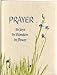 Prayerits Joys, Its Wonders, Its Power [Hardcover] Frederick Drimmer