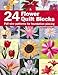 24 Flower Quilt Blocks Linda Causee