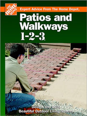 Patios and Walkways 1-2-3: Expert Advice from the Home Depot used book depot