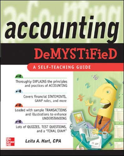 Accounting Demystified: A SelfTeaching Guide Hart, Leita