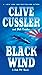 Black Wind Dirk Pitt Adventure [Paperback] Cussler, Clive and Cussler, Dirk