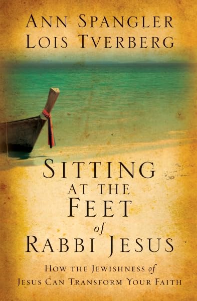 Sitting at the Feet of Rabbi Jesus: How the Jewishness of Jesus Can Transform Your Faith used book depot