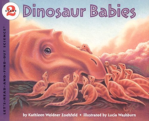 Dinosaur Babies (Let's-Read-and-Find-Out Science 2) used book depot