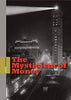 The Mysticism of Money Hemingway, Andrew