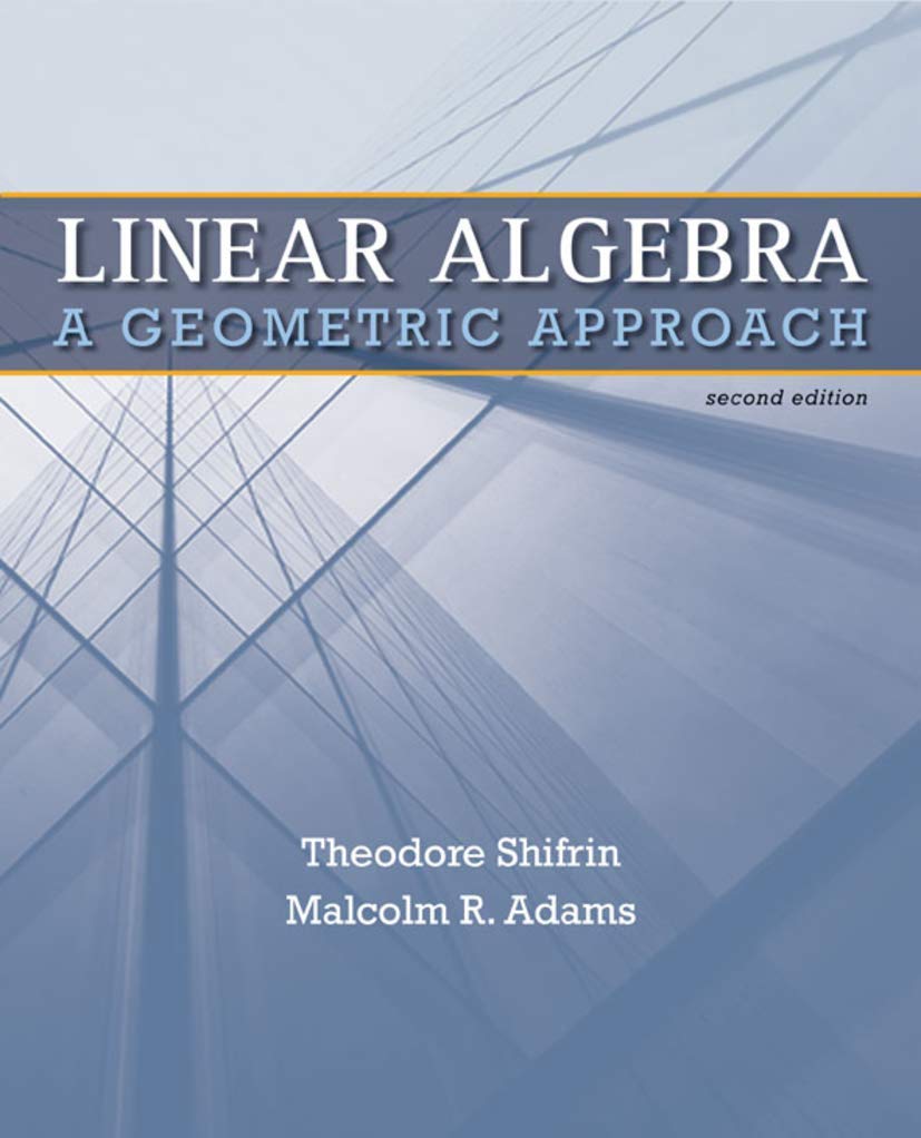 Linear Algebra: A Geometric Approach used book depot