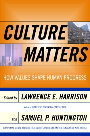 Culture Matters: How Values Shape Human Progress used book depot
