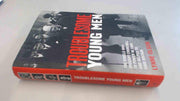 Troublesome Young Men: The Rebels Who Brought Churchill to Power and Helped Save England used book depot