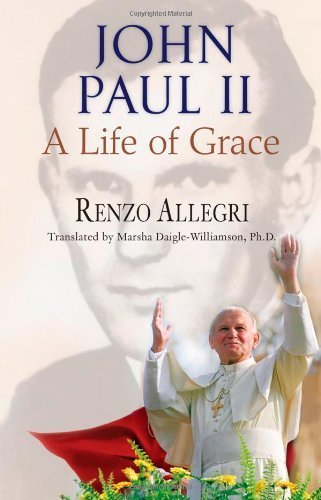 John Paul II: A Life Of Grace used book depot