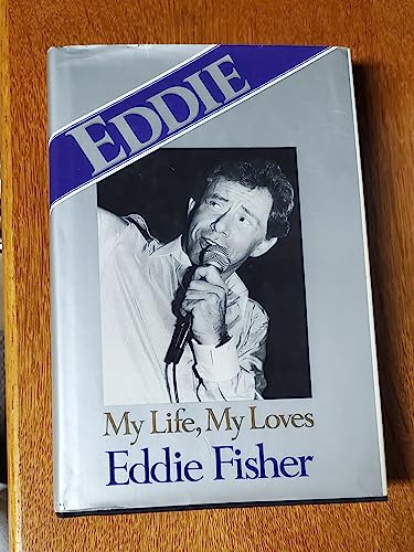 Eddie: My Life, My Loves Fisher, Eddie