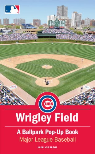 Wrigley Field: A Ballpark PopUp Book [Hardcover] Major League Baseball and Hawcock, David