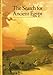 The Search For Ancient Egypt