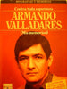 Contra toda esperanza Valladares, Armando