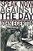 Speak Now Against The Day: The Generation Before the Civil Rights Movement in the South