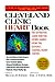 Cleveland Clinic Heart Book: The Definitive Guide for the Entire Family from the Nations Leading Heart Center Topol, Eric; Cleveland Clinic and Eisner, Michael D
