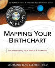 Mapping Your Birthchart: Understanding Your Needs & Potential (Astrology Made Easy Series) used book depot