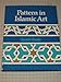 Pattern in Islamic Art