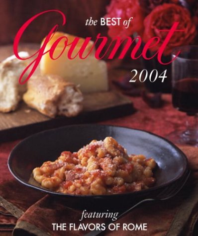 The Best of Gourmet: Featuring the Flavors of Rome used book depot