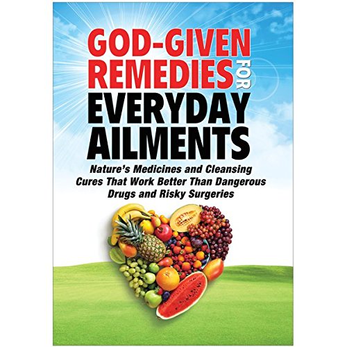 God-Given Remedies for Everyday Ailments used book depot