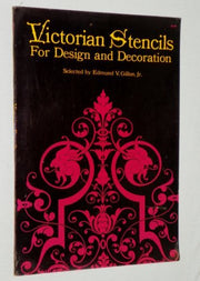 Victorian stencils for design and decoration. by Gillon, Edmund Vincent used book depot