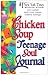 Chicken Soup for the Teenage Soul: Journal (Chicken Soup for the Soul)