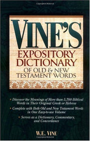 Vine's Expository Dictionary Of Old And New Testament Words used book depot