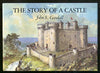 The Story of a Castle Goodall