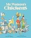 Mr Watsons Chickens [Hardcover] Dapier, Jarrett and Tsurumi, Andrea