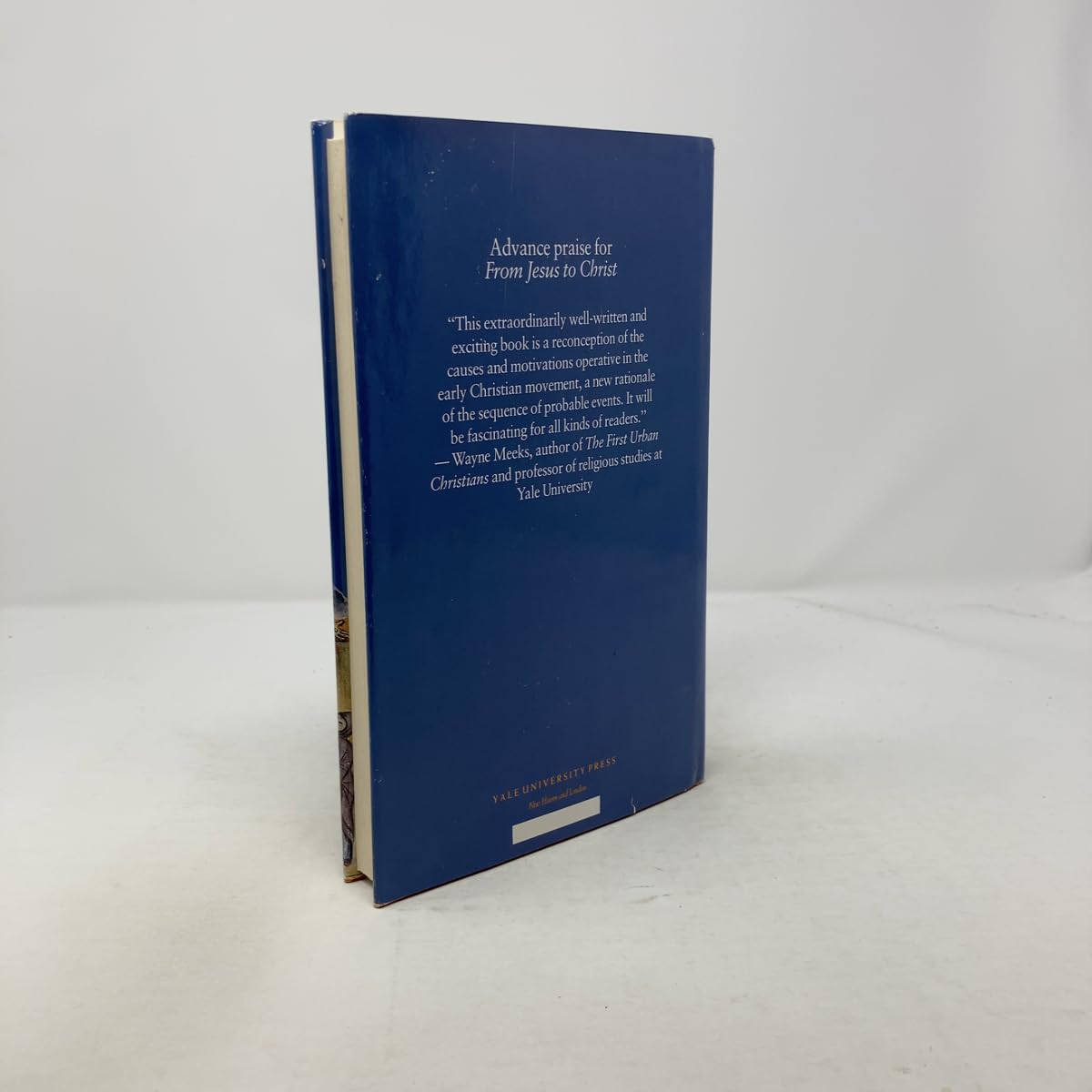 From Jesus to Christ: The Origins of the New Testament Images of Jesus