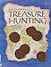 The Usborne Book of Treasure Hunting Claybourne, Anna; Young, Caroline; Tatchell, Judy; Tyler, Jenny and Jackson, Ian