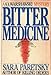 Bitter Medicine A VI Warshawski Mystery hardcover, BCE [Hardcover] Sara Paretsky