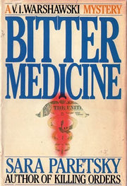 Bitter Medicine (A V.I. Warshawski Mystery) hardcover, BCE used book depot