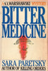 Bitter Medicine A VI Warshawski Mystery hardcover, BCE [Hardcover] Sara Paretsky