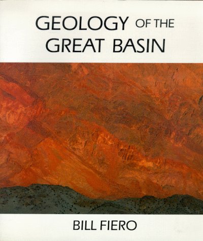 Geology Of The Great Basin (Max C. Fleishmann Series in Great Basin Natural History) used book depot