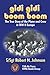 Gidi Gidi Boom Boom Robert H Johnson