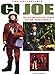Collectible GI Joe: An Official Guide to His Action-Packed World