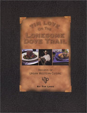 Tim Love on the Lonesome Dove Trail used book depot