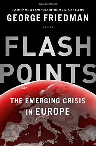 Flashpoints: The Emerging Crisis in Europe used book depot