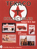 Texaco® Collectibles (A Schiffer Book for Collectors)