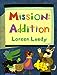 Mission: Addition Loreen Leedy