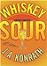 Whiskey Sour: A Jack Daniels Mystery A Jacqueline Jack Daniels Mystery Konrath, J A