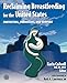 Reclaiming Breastfeeding for the United States: Protection, Promotion and Support: Protection, Promotion and Support [Paperback] Cadwell, Karin